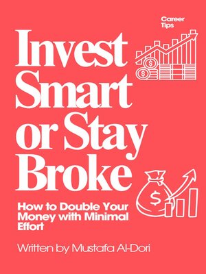 cover image of Invest Smart or Stay Broke
